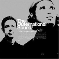 Thievery Corporation - The Outernational Sound