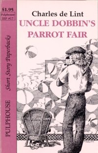 Uncle Dobbin's Parrot Fair